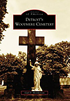 Detroit's Woodmere Cemetery by Gail D. Hershenzon